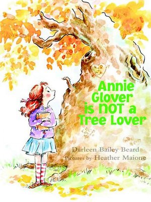 cover image of Annie Glover is NOT a Tree Lover
